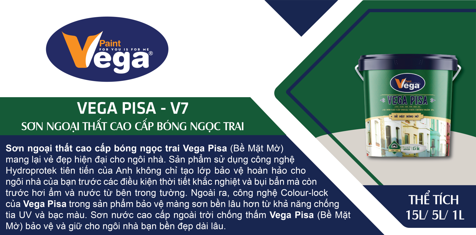 Sơn ngoại thất cao cấp Vega Pisa (Bề mặt bóng mờ)